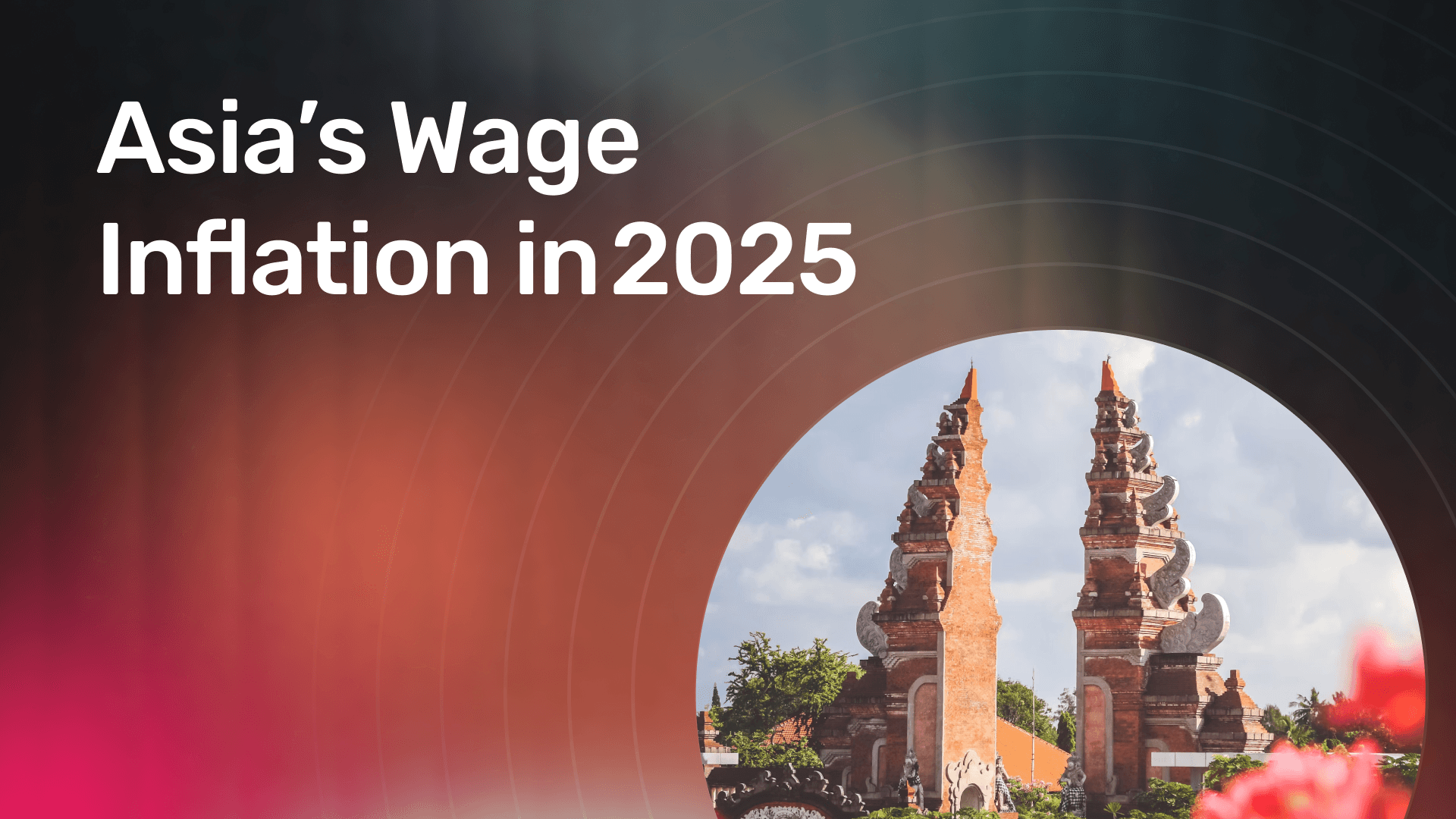 Asia’s Wage Inflation in 2025 banner image
