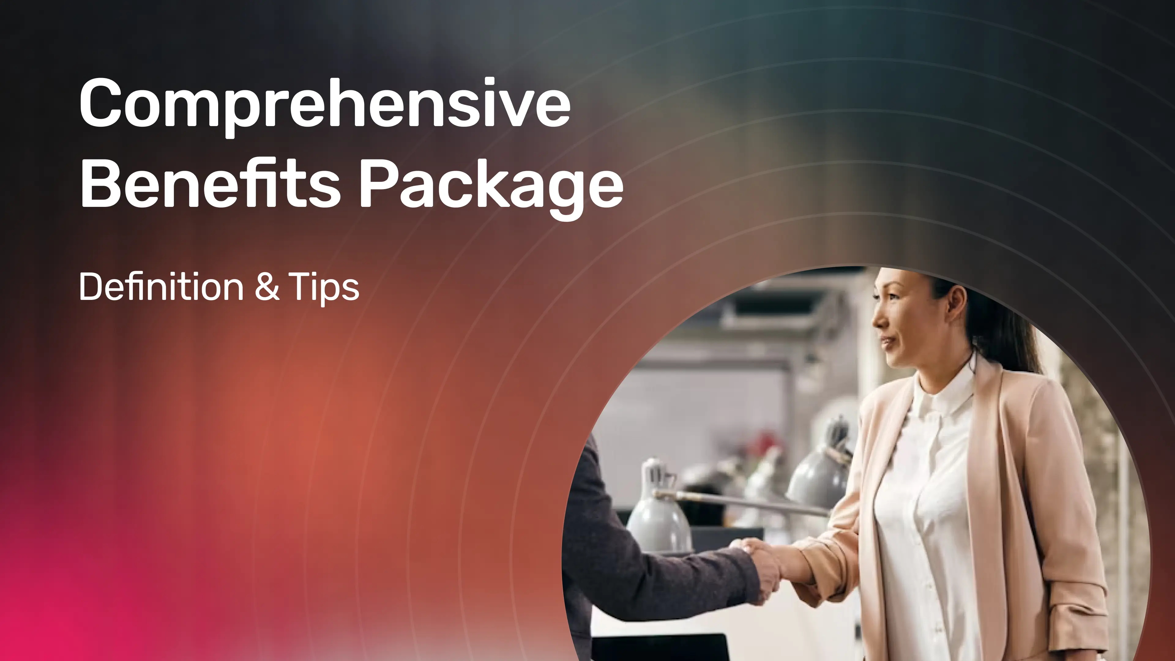Comprehensive Benefits Package.webp