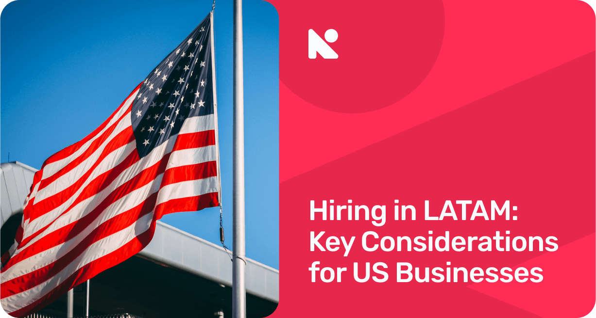 Hiring in LATAM_ Key Considerations for US Businesses banner image