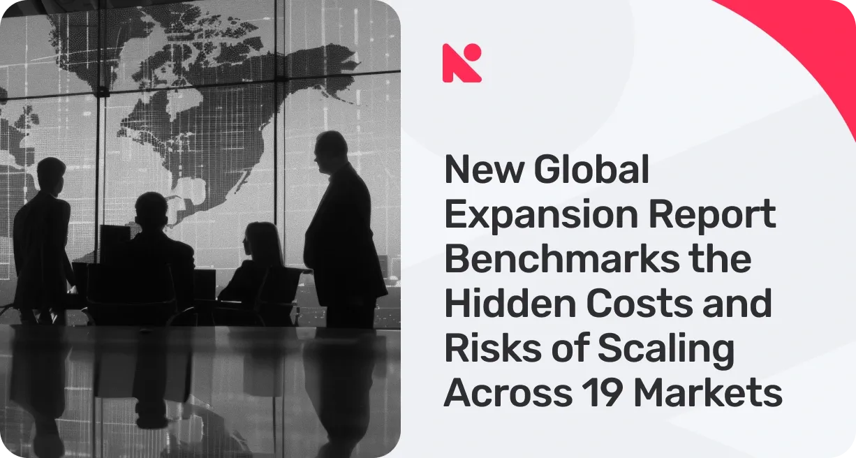 New Global Expansion Report Benchmarks the Hidden Costs and Risks of Scaling Across 19 Markets banner image