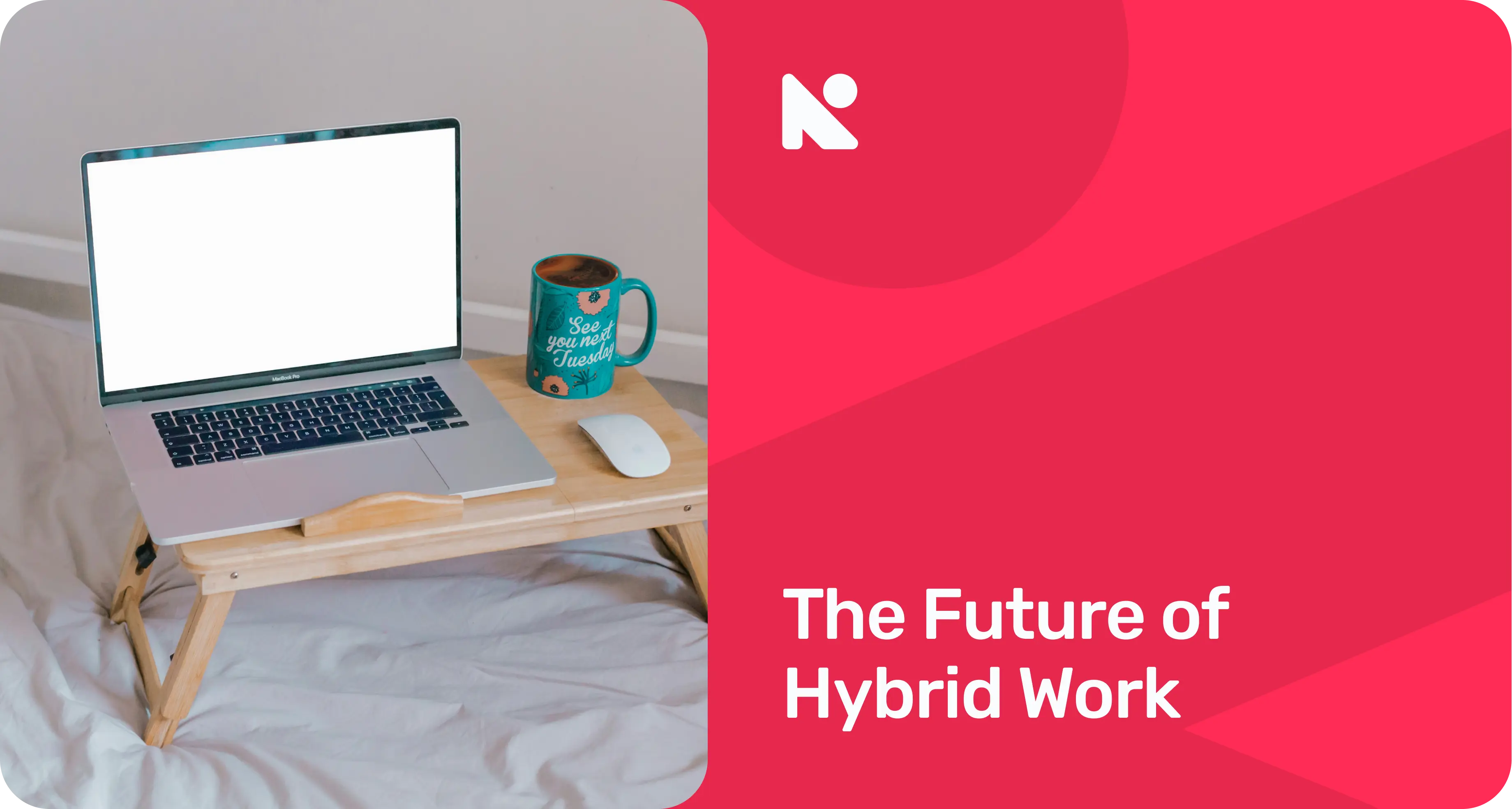 The Future of Hybrid Work: How to Manage Global Teams