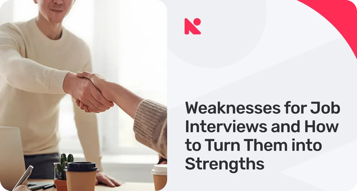 Top 10 Weaknesses for Job Interviews and How to Turn Them into Strengths banner image