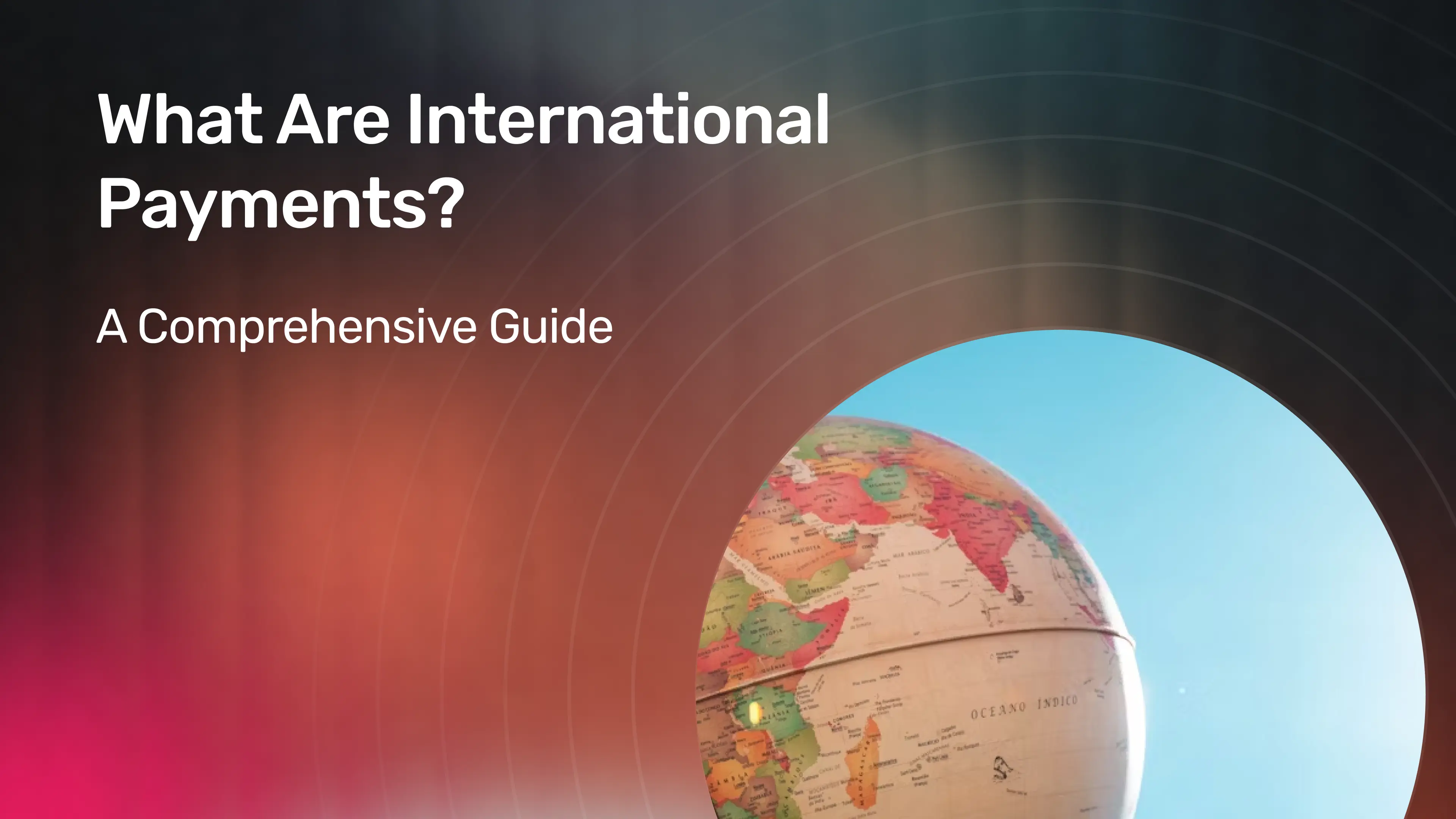 What Are International Payments_.webp