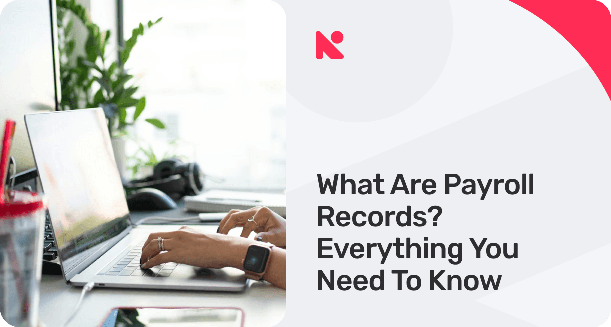 What Are Payroll Records_ Everything You Need To Know banner image