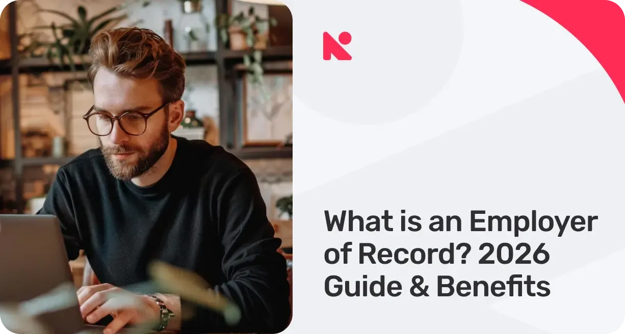 What is an Employer of Record_ 2026 Guide & Benefits.webp