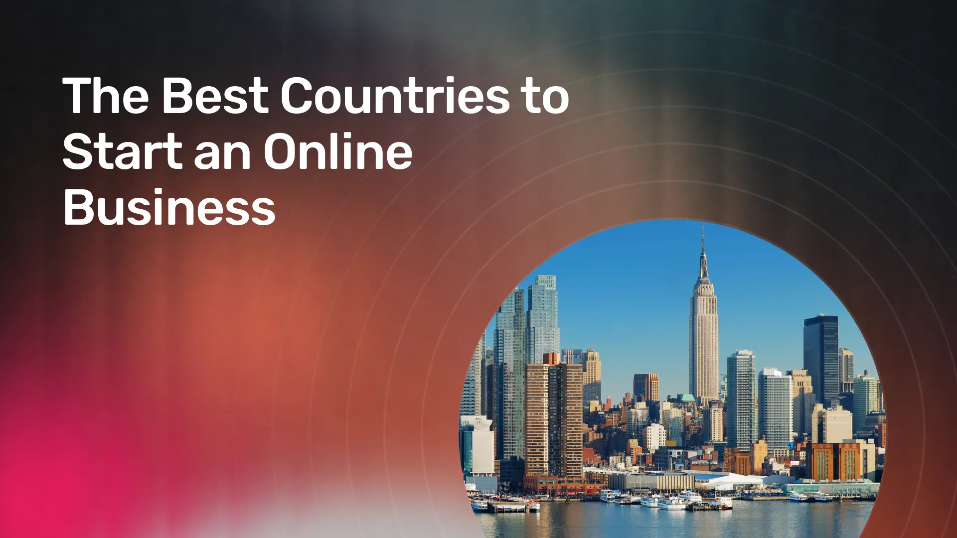 the-best-countries-to-start-an-online-business.webp