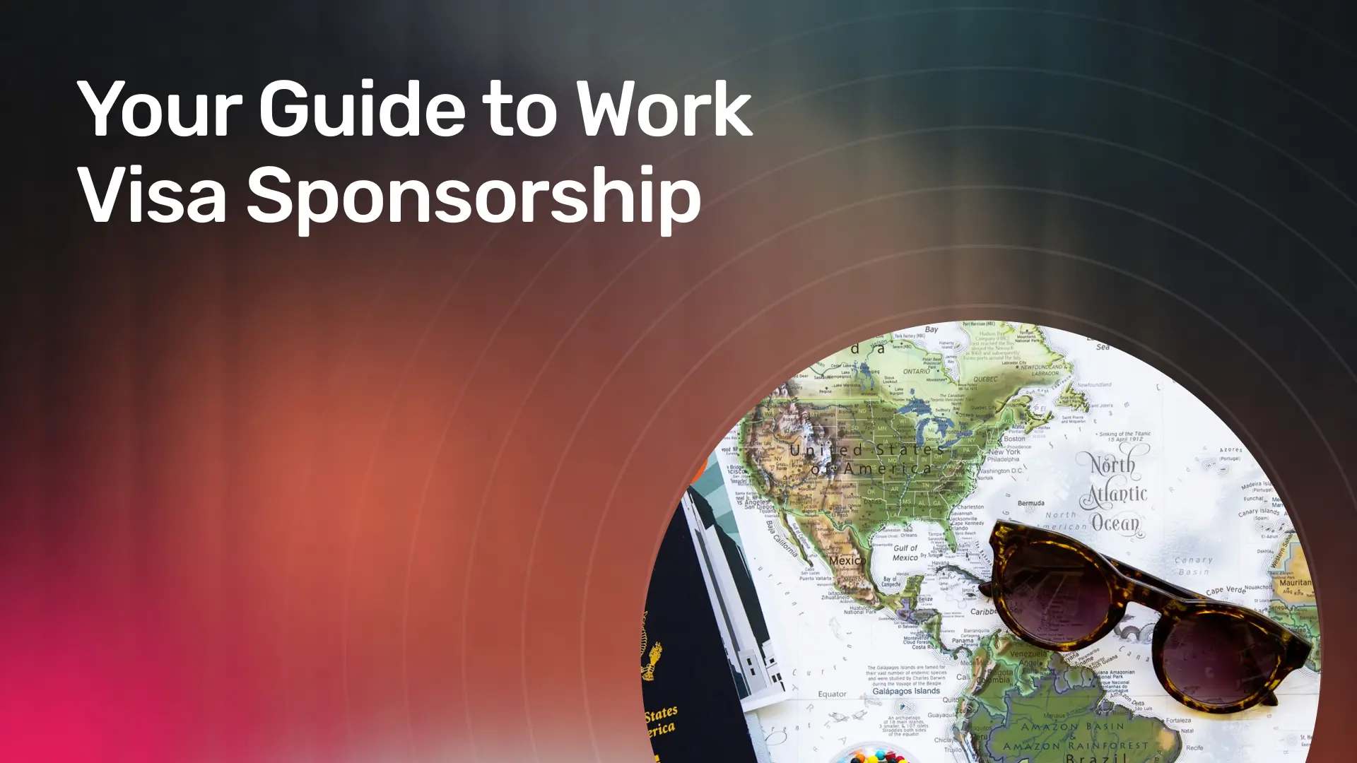 your-guide-to-work-visa-sponsorship.webp